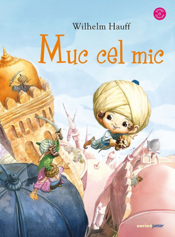 Carti - Muc Cel Mic, Wilhelm Hauff - Editura Corint