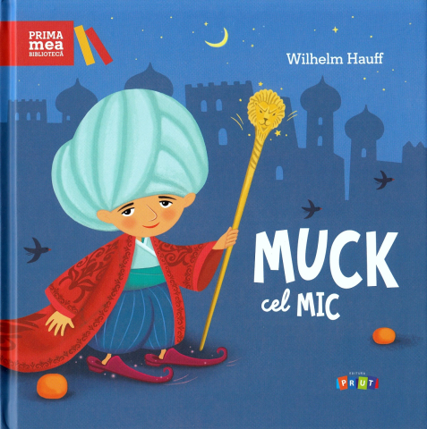 Prut - Muck Cel Mic, Wilhelm Hauff - Editura Prut