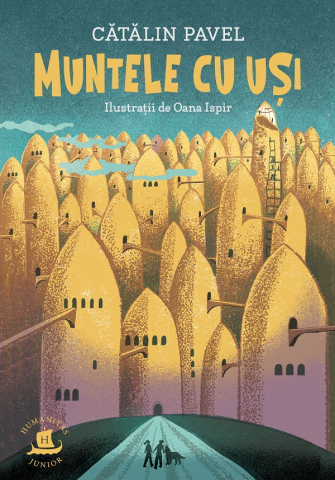 Carti - Muntele Cu Usi, Catalin Pavel - Editura Humanitas
