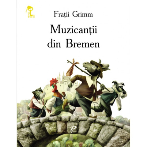 Prut - Muzicanții Din Bremen, Fratii Grimm - Editura Prut