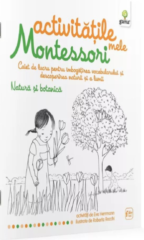 Edituri - Natura Si Botanica, Eve Herrmann - Editura Gama