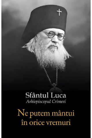 Grupe de varsta - Ne Putem Mantui In Orice Vremuri, Sfantul Luca Al Crimeei - Editura Sophia