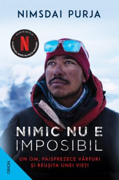 Biografii - Nimic Nu E Imposibil, Nimsdai Purja - Editura Nemira