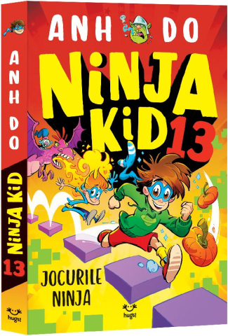 Epica - Ninja Kid 13_Jocurile Ninja, Anh Do - Editura Epica