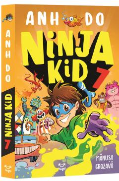 Pachete produse - Ninja Kid 7, Anh Do - Editura Epica
