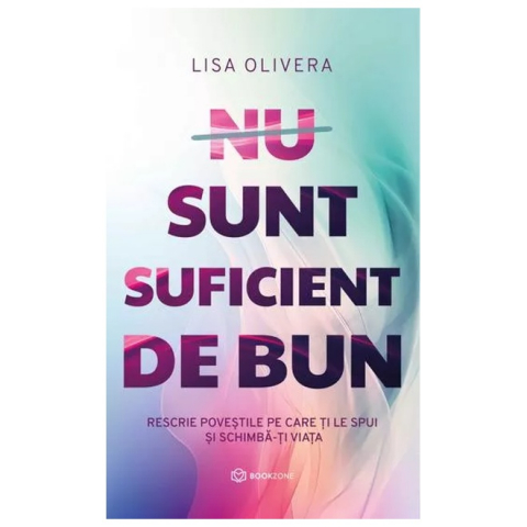 Carti - Nu Sunt Suficient De Bun,  - Editura Bookzone