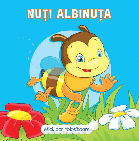 Prut - Nuți Albinuța, Veronica Podesta - Editura Prut