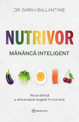 Dezvoltare personala - Nutrivor, Sarah Ballantyne - Editura Bookzone