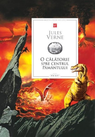 Prut - O Călătorie Spre Centrul Pământului, Jules Verne - Editura Prut