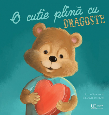 Grupe de varsta - O Cutie Plina Cu Dragoste, Anne Sawan, Katrien Benaets - Editura Univers Enciclopedic