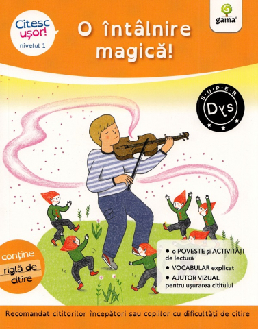 Edituri - O Intalnire Magica!, Evelyne Barge - Editura Gama