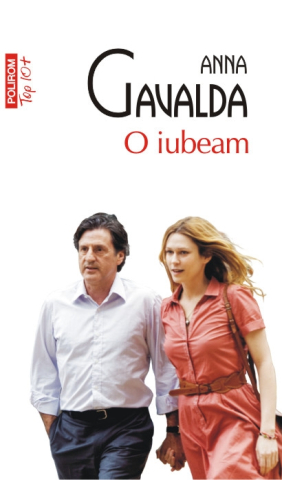 Carti - O Iubeam, Anna Gavalda - Editura Polirom