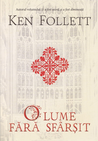 Fictiune mitologica si istorica - O Lume Fara Sfarsit, Ken Follett - Editura RAO Books