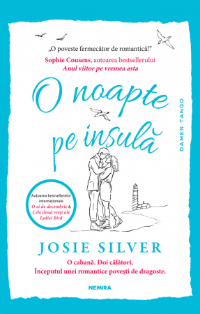 Nemira - O Noapte Pe Insula, Josie Silver - Editura Nemira