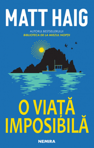 Carti - O Viață Imposibilă, Matt Haig - Editura Nemira