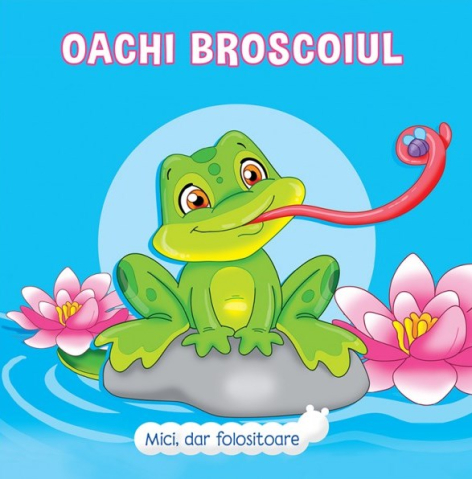 Prut - Oachi Broscoiul, Veronica Podesta - Editura Prut