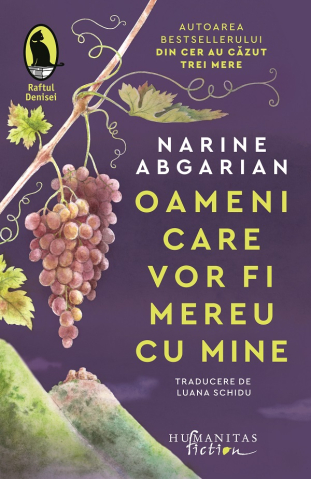 Edituri - Oameni Care Vor Fi Mereu Cu Mine, Narine Abgarian - Editura Humanitas Fiction