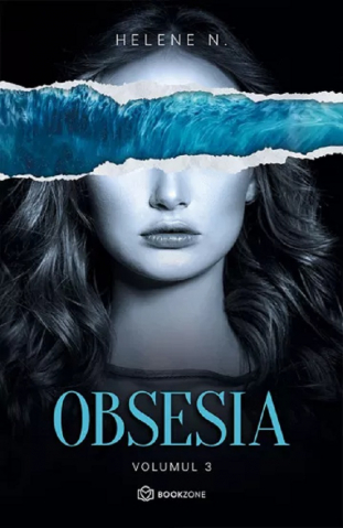 Obsesia Vol. 3, Helene N. - Editura Bookzone