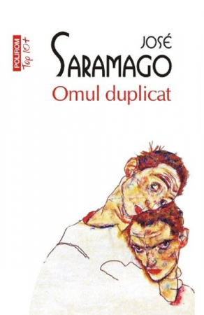Carti - Omul Duplicat Top 10+ Nr 324, Jose Saramago - Editura Polirom