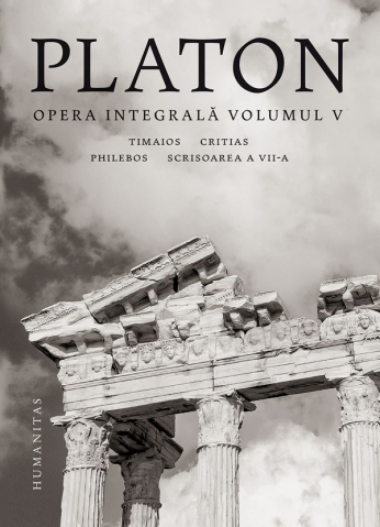 Carti - Opera Integrala. Volumul V, Platon - Editura Humanitas