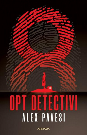 Grupe de varsta - Opt Detectivi, Alex Pavesi - Editura Nemira