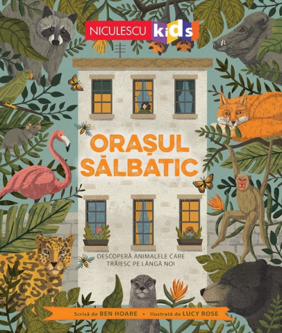 Edituri - Orasul Salbatic, Ben Hoare - Editura Niculescu