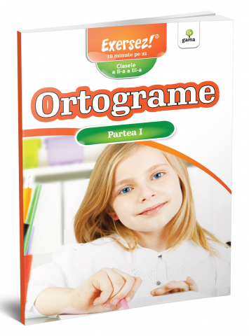 Carti - Ortograme.Partea I,  - Editura Gama