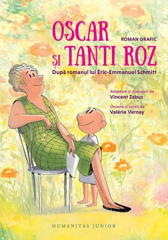 Romane grafice - Oscar Si Tanti Roz.Roman Grafic, Eric-Emmanuel Schmitt - Editura Humanitas