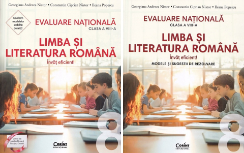 Grupe de varsta - Pachet Evaluare Romana Cls. Viii Invat Eficient + Modele Si Sugestii De Rezolvare, Georgiana Andreea Nistor, Ileana Popescu, Constantin Ciprian Nistor - Editura Corint
