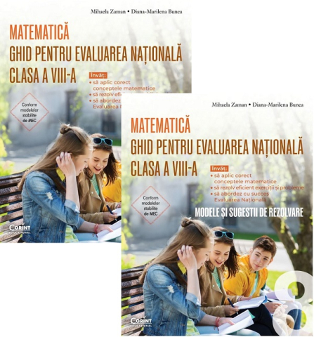 Manuale si auxiliare scolare - Pachet Ghid Pentru Evaluarea Nationala Cls. Viii La Matematica Invat + Ghid Modele Si Sugestii De Rezolvare, Mihaela Zaman, Diana-Marilena Bunea - Editura Corint