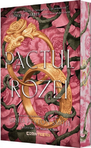Beletristica - Pactul Rozei, Sasha Peyton Smith - Editura Corint