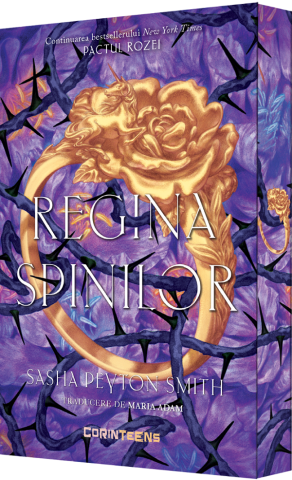 Romance - Pactul Rozei Vol. 2 Regina Spinilor Sprayed Edges, Sasha Peyton Smith - Editura Corint