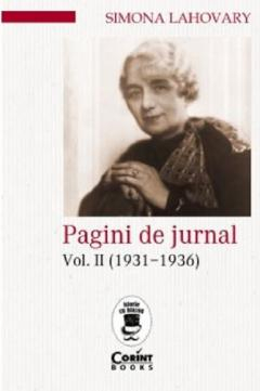 Biografii - Pagini De Jurnal Vol. Ii (1931-1936), Simona Lahovary - Editura Corint