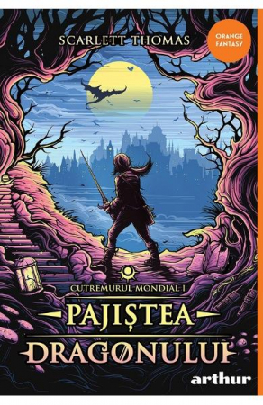 Pajistea Dragonului, Scarlett Thomas - Editura Art