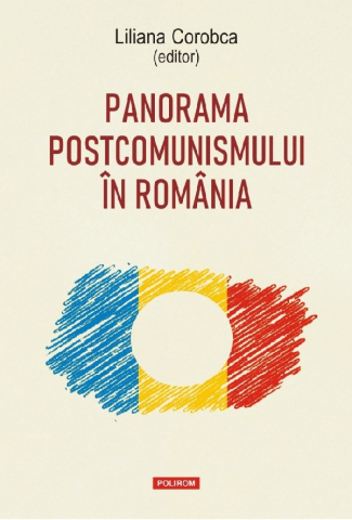 Carti - Panorama Postcomunismului In Romania,  - Editura Polirom