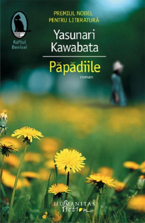 Papadiile, Yasunari Kawabata  - Editura Humanitas Fiction