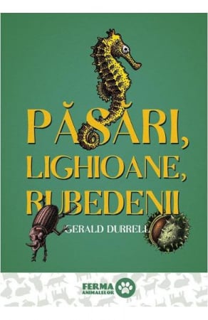 Edituri - Pasari, Lighioane, Rubedenii (Gerald Durrell), Gerald Durrell - Editura Art