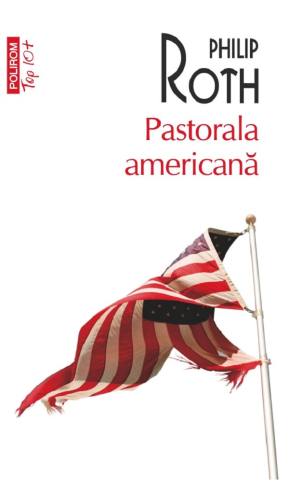 Carti - Pastorala Americană, Philip Roth - Editura Polirom