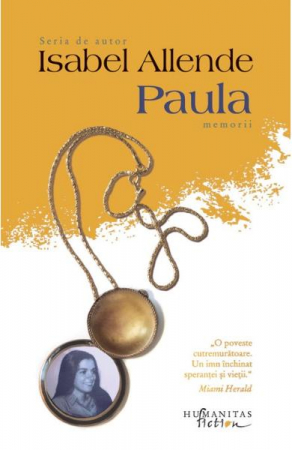 Paula, Isabel Allende  - Editura Humanitas