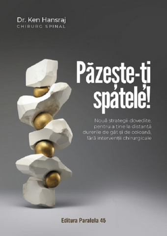 Carti - Pazeste-Ti Spatele!, Ken Hansraj - Editura Paralela 45