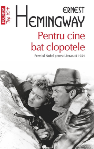 Carti - Pentru Cine Bat Clopotele, Ernest Hemingway - Editura Polirom