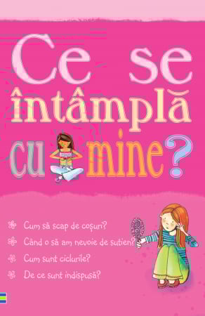 Parenting - Pentru Fete - Ce Se Intampla Cu Mine?, Susan Meredith,Nancy Leschnikoff - Editura Curtea Veche
