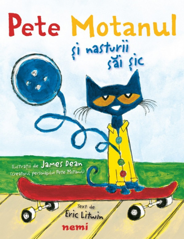 Grupe de varsta - Pete Motanul Si Nasturii Sai, Eric Litwin, James Dean - Editura Nemira