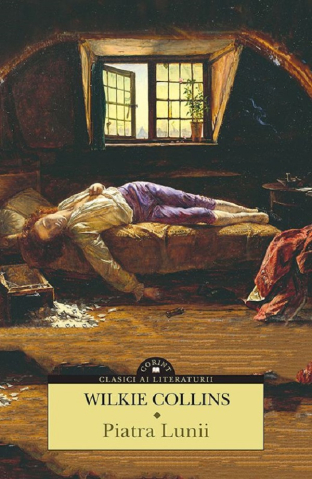Carti - Piatra Lunii, Wilkie Collins - Editura Corint