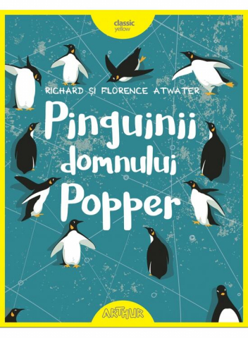 Carti - Pinguinii Domnului Popper, Robert Lawson - Editura Art