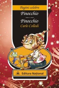 Universul Juridic - Pinocchio Editie Bilingva, Carlo Collodi - Editura National