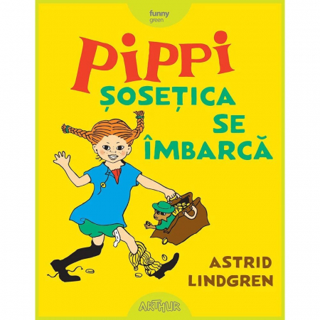 Back To School - Pippi Sosetica Se Imbarca, Astrid Lindgren - Editura Art