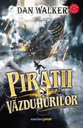Grupe de varsta - Piratii Vazduhurilor, Dan Walker - Editura Corint