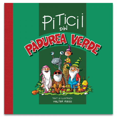 Carti - Piticii Din Padurea Verde, Walter Riess - Editura DPH