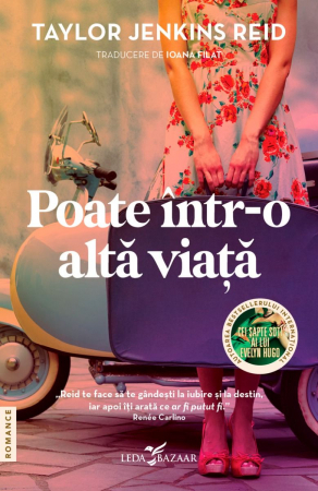 Grupe de varsta - Poate Într-O Altă Viaţă, Taylor Jenkins Reid - Editura Leda Bazaar
